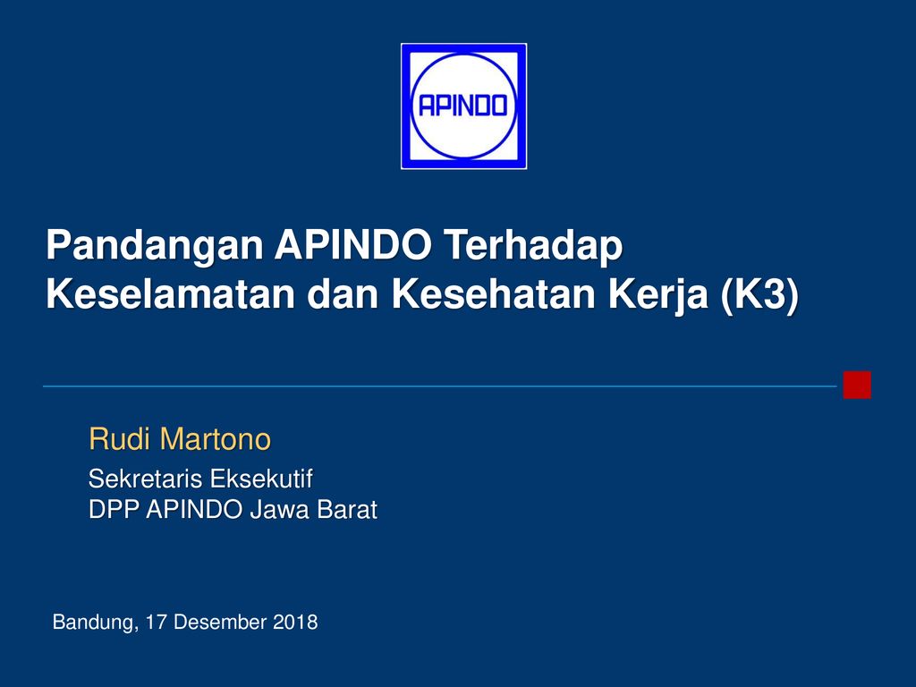 Pandangan Apindo Terhadap Keselamatan Dan Kesehatan Kerja K Ppt